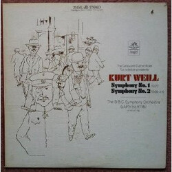 Kurt Weill / BBC Symphony Orchestra / Gary Bertini Symphony No. 1 (1921) / Symphony No. 2 (1933-34) Vinyl LP USED