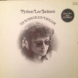 Python Lee Jackson In A Broken Dream Vinyl LP USED