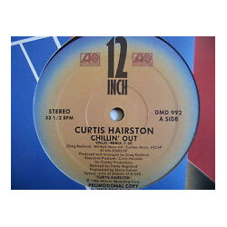 Curtis Hairston Chillin' Out USED VINYL 12INCH 33 S RPM SINGLE PROMO