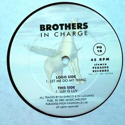 Brothers In Charge Let Me Do My Thing USED VINYL 12INCH 45 RPM