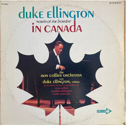 The Ron Collier Orchestra / Duke Ellington Duke Ellington "North Of The Border" In Canada Vinyl LP USED