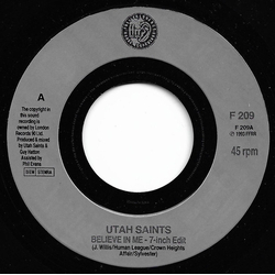 Utah Saints Believe In Me Vinyl 7" USED