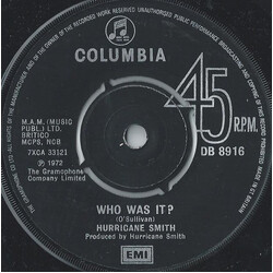 Hurricane Smith Who Was It? USED VINYL 7INCH 45 RPM SINGLE