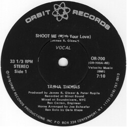 Tasha Thomas Shoot Me (With Your Love) VINYL 12" USED