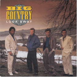 Big Country Look Away Vinyl 7" USED