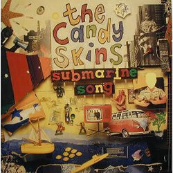 The Candyskins Submarine Song USED VINYL 7INCH 45 RPM SINGLE