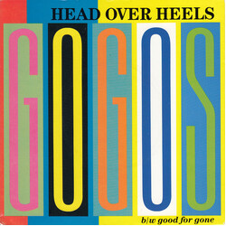 Go-Go's Head Over Heels USED VINYL 7INCH 45 RPM SINGLE PROMO