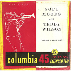 Teddy Wilson Soft Moods With Teddy Wilson USED VINYL 7INCH 45 RPM EP