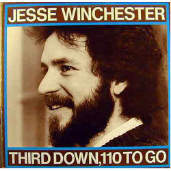 Jesse Winchester Third Down, 110 To Go Vinyl LP USED