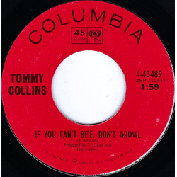 Tommy Collins If You Can't Bite, Don't Growl Vinyl 7" USED