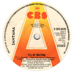 Santana I'll Be Waiting USED VINYL 7INCH 45 RPM SINGLE PROMO STEREO