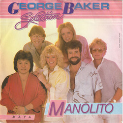 George Baker Selection Manolito USED VINYL 7INCH 45 RPM SINGLE STEREO