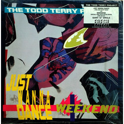 The Todd Terry Project Just Wanna Dance / Weekend USED VINYL 12INCH 33 S RPM MISPRINT