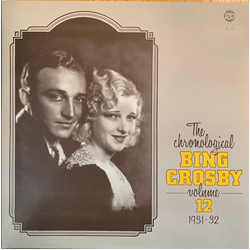 Bing Crosby The Chronological Bing Crosby Volume 12 1931-32 Vinyl LP USED