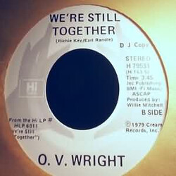 O.V. Wright We're Still Together USED VINYL 7INCH 45 RPM PROMO