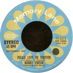 Bobby Vinton Please Love Me Forever / Just As Much As Ever USED VINYL 7INCH 45 RPM REISSUE