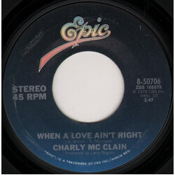 Charly McClain When A Love Ain't Right USED VINYL 7INCH 45 RPM SINGLE STEREO