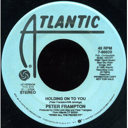 Peter Frampton Holding On To You USED VINYL 7INCH 45 RPM PROMO