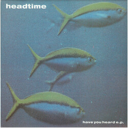 Headtime Have You Heard E.P. Vinyl 12" USED