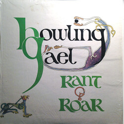 Howling Gael Rant & Roar Vinyl LP USED