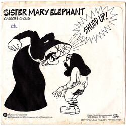 Cheech & Chong Sister Mary Elephant USED VINYL 7INCH 45 RPM SINGLE STYRENE