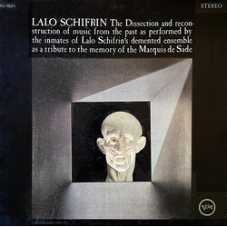 Lalo Schifrin The Dissection And Reconstruction Of Music From The Past As Performed By The Inmates Of Lalo Schifrin's Demented Ensemble As A Tribute T