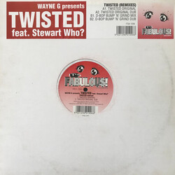 Wayne G / Twisted (10) / Stewart Who? Twisted (Remixes) USED VINYL 12INCH 33 S RPM