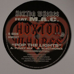 Hoxton Whores / M.A.C. (15) Pop The Lights USED VINYL 12INCH