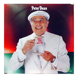 Peter Dean Only Time Will Tell Vinyl LP USED
