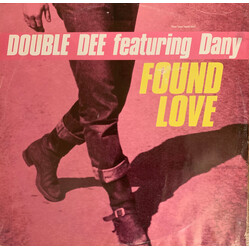 Double Dee / Dany Found Love USED VINYL 12INCH SINGLE 45 RPM