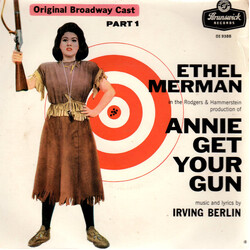 Ethel Merman / Ray Middleton Annie Get Your Gun Part 1 USED VINYL 7INCH 45 RPM EP