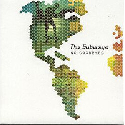 The Subways No Goodbyes USED VINYL 7INCH SINGLE LIMITED EDITION