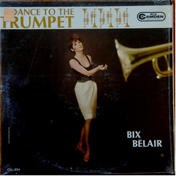 Bix Bélair Dance To The Trumpet Vinyl LP USED