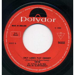 Tin Tin (5) Only Ladies Play Croquet Vinyl 7" USED