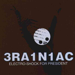 Brainiac Electro-Shock For President USED VINYL EP 45 RPM 12INCH