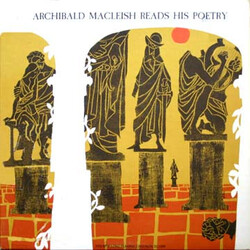 Archibald Macleish Archibald Macleish Reads His Poetry Vinyl LP USED