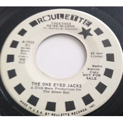 The One Eyed Jacks Together We're In Love USED VINYL 7INCH 45 RPM PROMO