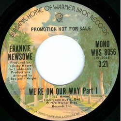 Frankie Newsome We're On Our Way - Part I USED VINYL 7INCH 45 RPM SINGLE PROMO