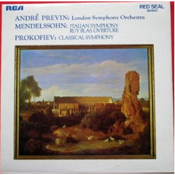 André Previn / The London Symphony Orchestra / Felix Mendelssohn-Bartholdy / Sergei Prokofiev Italian Symphony, Ruy Blas Overture, Classical Symphony 