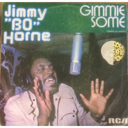 Jimmy "Bo" Horne Gimmie Some (Dame Un Poco) USED VINYL 7INCH 45 RPM SINGLE STEREO