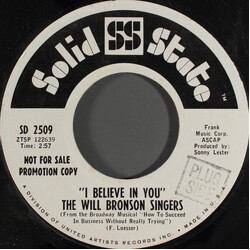 The Will Bronson Singers I Believe In You USED VINYL 7INCH 45 RPM PROMO MONO