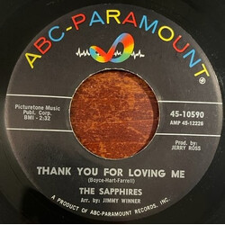 The Sapphires (3) Thank You For Loving Me / Our Love Is Everywhere USED VINYL 7INCH 45 RPM MONO