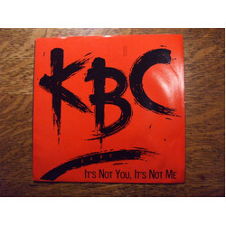 KBC Band (2) It's Not You, It's Not Me USED VINYL 7INCH 45 RPM