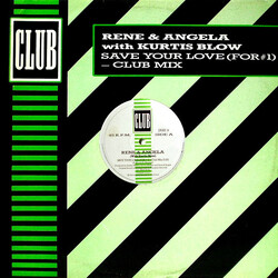René & Angela / Kurtis Blow Save Your Love (For #1) VINYL 12" USED