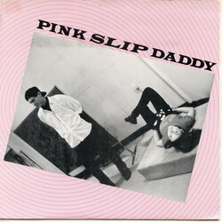 Pink Slip Daddy Rock Old Sputnik To The Moon USED VINYL 7INCH 45 RPM SINGLE