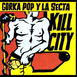 Gorka Pop / La Secta Kill City USED VINYL 7INCH SINGLE