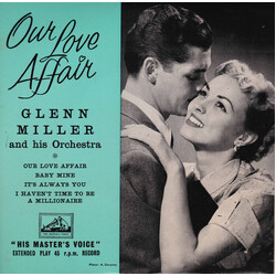 Glenn Miller And His Orchestra Our Love Affair Vinyl 7" USED