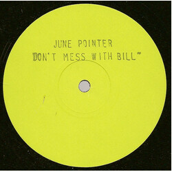 June Pointer Don't Mess With Bill USED VINYL 12INCH PROMO