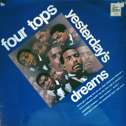 Four Tops Yesterday's Dreams Vinyl LP USED