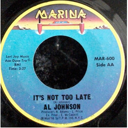 Al Johnson It's Not Too Late USED VINYL 7INCH SINGLE